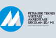 PETUNJUK TEKNIS VISITASI AKREDITASI SEKOLAH SD/ MI